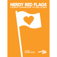 Red Flags - Nerdy Red Flags