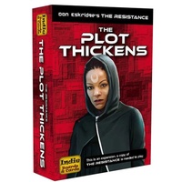 The Resistance: The Plot Thickens