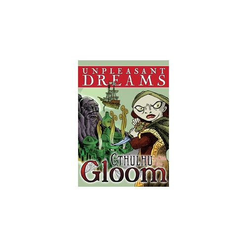 Cthulhu Gloom: Unpleasant Dreams (Expansion)