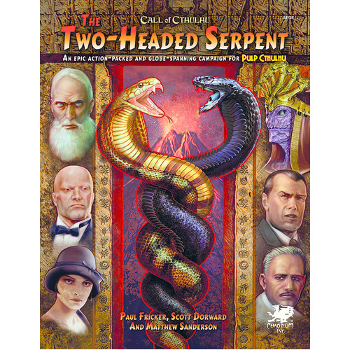 Call of Cthulhu RPG - The Two Headed Serpent